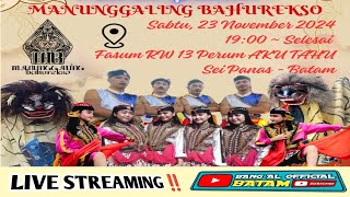 LIVE STREAMING 🎥🇲🇨FESTIVAL BUDAYA quotNADIquot BERSAMA JARANAN MANUNGGALING BAHUREKSO BATAM🔴SEI PANAS [upl. by Dorette]