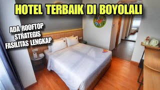 HOTEL TERBAIK DI BOYOLALI  PALING TINGGI PALING STRATEGIS ADA ROOF TOP NYA [upl. by Anatolio]