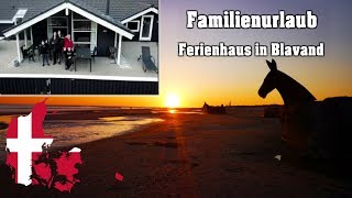 Familienurlaub im Ferienhaus in Blavand  Dänemark  Hobbyfamilie [upl. by Nrol]