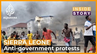 Whats behind the violent protests in Sierra Leone  Inside Story [upl. by Tavy450]