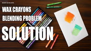 Blending Solution  Wax Crayons  Tutorial for beginners 200 [upl. by Arinayed]