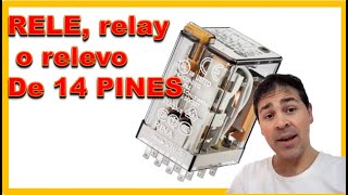 😃😃 RELE relay relevo DE 14 PINES USO INDUSTRIAL  COMO SE CONECTA [upl. by Erbes]