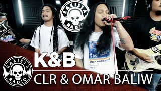 KampB by CLR amp Omar Baliw  Rakista Live EP424 [upl. by Shaum]