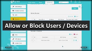 TPLink Archer Access Control  MAC Address filtering settings Allow or Block users [upl. by Cadal]