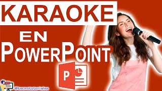 Cómo hacer karaokes en Power Point paso a paso [upl. by Ahcrop355]