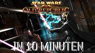 Star Wars The Old Republic in 10 Minuten [upl. by Manya116]