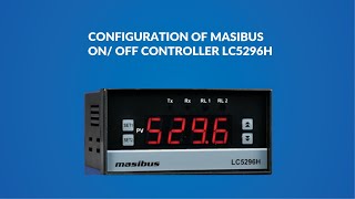 Masibus ON OFF Controller LC5296H Configuration [upl. by Enahc558]