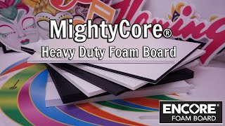 MightyCore® Heavy Duty Foam Board by EnCore Foam Board [upl. by Si]