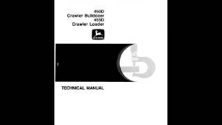 John Deere 450D and 455D Crawler Bulldozer Loader Manual [upl. by Shelden67]