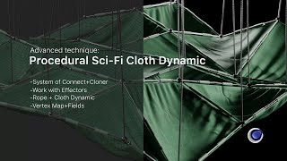 Procedural SciFi Cloth and Rope Dynamic in Cinema 4D [upl. by Danica269]