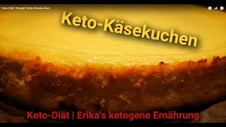 KetoDiät  Rezept Keto Käsekuchen [upl. by Battiste]