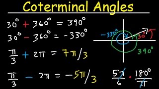 Coterminal Angles  Positive and Negative Converting Degrees to Radians Unit Circle Trigonometry [upl. by Cleve]