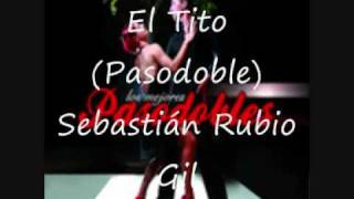 El Tito Pasodoble [upl. by Marlowe]