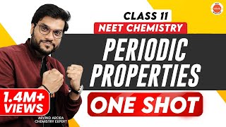 Periodic Properties Class 11 One Shot  NEET Preparation  NEET Chemistry  Arvind Arora [upl. by Puett896]