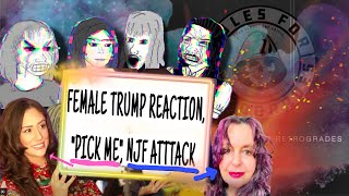 Female Trump Derangement Syndrome quotPick Mequot amp NJF Attack [upl. by Prent]