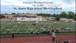 20240921 •St James High School Marching Band •Farmington Marching Invitational [upl. by Joelly9]