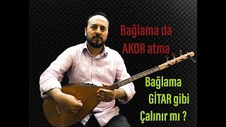 Bağlama Gitar gibi çalınabilir mi  Bağlamada Ritimli Akor Nasıl yapılır [upl. by Sral]