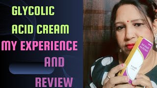 GLYCOLIC ACID Cream  My Experience And Review  sakhisaheli123 [upl. by Laina]