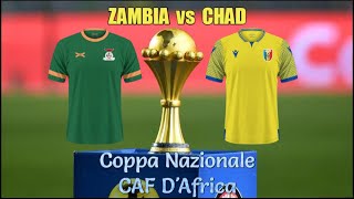 Zambia vs Ciad  Coppa Nazionale CAF dAfrica  live [upl. by Yeclehc]