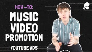 How to Promote a Music Video on YouTube with Google Ads  Tutorial [upl. by Neevan207]