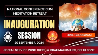 Live INAUGURATION SESSION by Social Service Wing from Om Shanti Retreat Centre DelhiNCR 2192024 [upl. by Carthy]