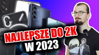 TOP 6 smartfonów do 2000 zł w 2023 roku [upl. by Markman]