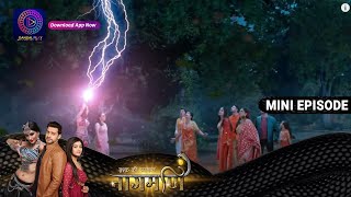 Ishq Ki Dastaan Naagmani  26 August 2023  Episode 378  Dangal TV [upl. by Spancake]