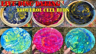 Live Disc Dyeing  Floetrol Cell Bed Designs [upl. by Fabiano]