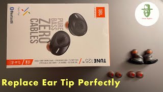 How To Change Ear Tips For A Perfect Fit  JBL Ear Buds  How To Change Ear Tips On JBL Ear Buds [upl. by Elcarim]