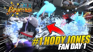 1 Hody Jones Fan Day 1 Cookin in League  OPBR Livestream 183  ONE PIECE Bounty Rush [upl. by Jerz]