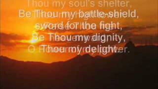 Be thou my vision  with lyrics [upl. by Neffirg]