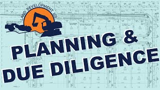 Land Development 101  Planning amp Due Diligence [upl. by Flem]