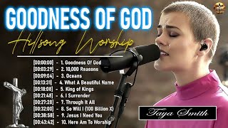 Goodness Of God2 Hours Listen To Hillsong Ultimate Worship Songs Collection 2024 [upl. by Flavius]