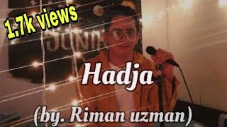 HADJA song BY JUNIKS BOY Sinama song [upl. by Karilynn]