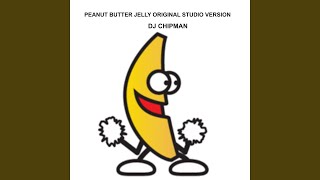 Peanut butter jelly original studio version radio [upl. by Haidej]