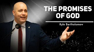 The Promise of God — Kyle Bartholomew [upl. by Eimme]