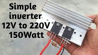 Simple inverter 12V to 220V 150Watt using 2sc5200 transistor  12V DC TO 220V AC Inverter Generator [upl. by Sande]