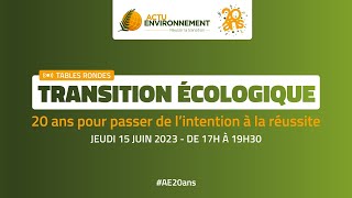 Transition écologique  20 ans pour passer de l’intention à la réussite [upl. by Ikaz]