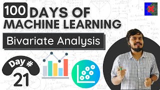 EDA using Bivariate and Multivariate Analysis  Day 21  100 Days of Machine Learning [upl. by Asillem495]