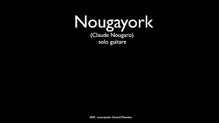 Nougayork Guitar Tab [upl. by Frech]