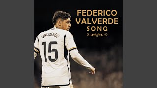 Federico Valverde Song [upl. by Sissie]