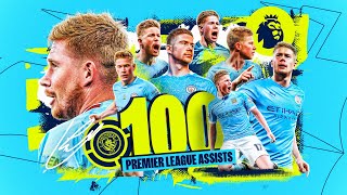 KDB HITS 100 PREMIER LEAGUE ASSISTS  Belgian fastest to reach the milestone [upl. by Venola]