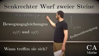 Physik  Aufgabe Senkrechter Wurf Bewegungsgleichung Mechanik [upl. by Camm]