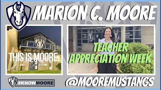 Teacher Appreciation Week This is Moore [upl. by Rape129]