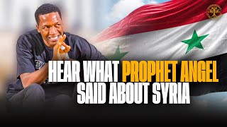 HEAR 👂 What Prophet Angel said about Syria Part 2  Prophet Uebert Angel [upl. by Ledniahs]