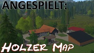 LS17 Angespielt Holzer Map [upl. by Gilead]