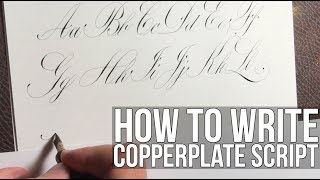 How to write Copperplate Calligraphy Alphabet [upl. by Rosana381]