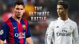 Lionel Messi vs Cristiano Ronaldo ● The Ultimate Battle 2015  HD [upl. by Naziaf196]