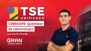 Concurso TSE Unificado  Cebraspe Questões de odontologia com Daniel Miranda [upl. by Niemad665]