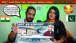 Pakistani Reaction On Whats Inside World Class Charlapalli Railway Station [upl. by Etteneg]